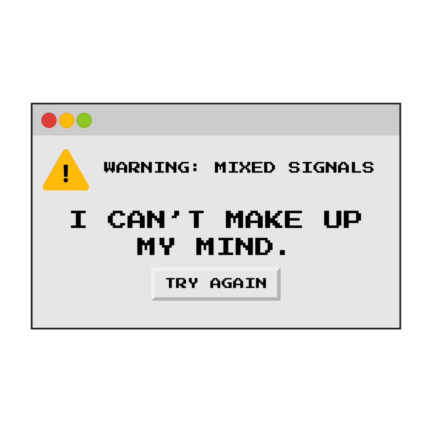 WARNING: MIXED SIGNALS STICKER