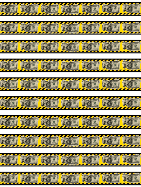 CAUTION: BEST NIGHT EVER FUNDS WASHI TAPE