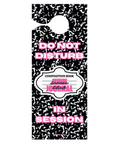 CLUB IS IN SESSION DOOR HANGER